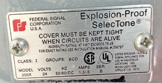 Federal Signal 300X 24V 50/60Hz Explosion Proof SelecTone Model 300X Class:I NEW