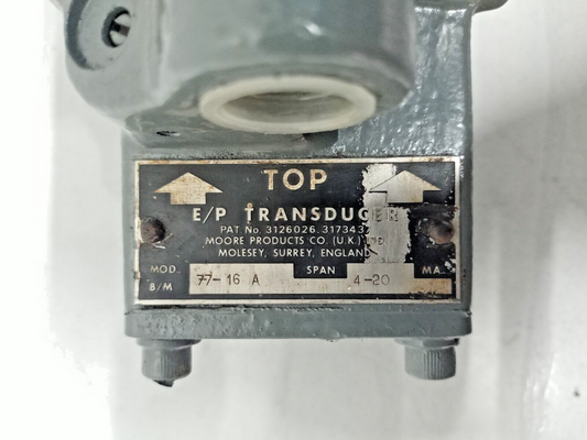 Moore 77-16A E/P Transducer  P/N: 3126026, 3173437 4-20MA - NEW