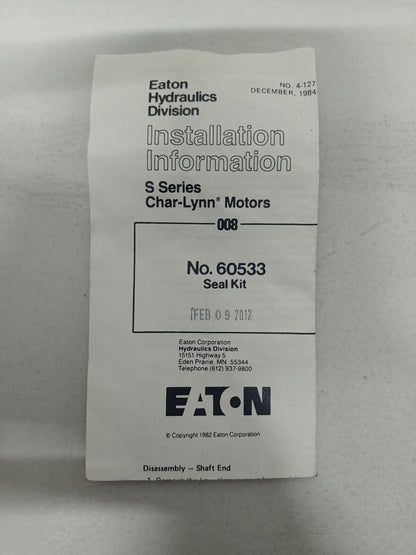 Eaton 60533 S-series Char-Lynn Motor seal kit - NEW