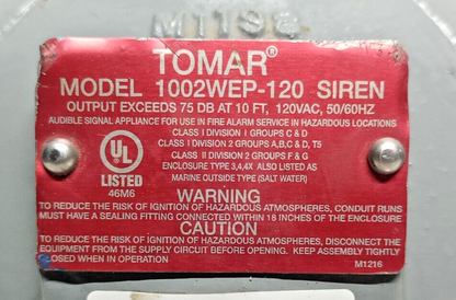 Tomar 1002WEP-120 Siren Explosion Proof Power Alarm - NEW